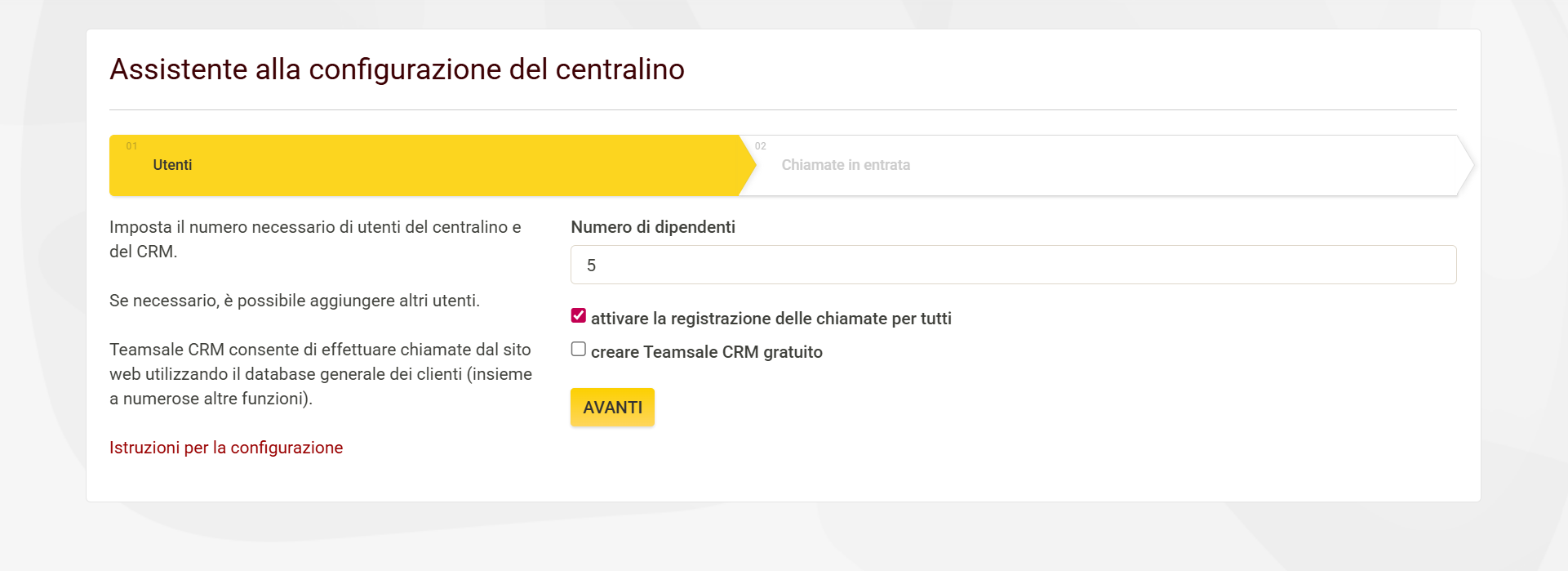 Assistente per la configurazione del centralino 